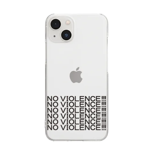 NO VIOLENCE！！！ Clear Smartphone Case