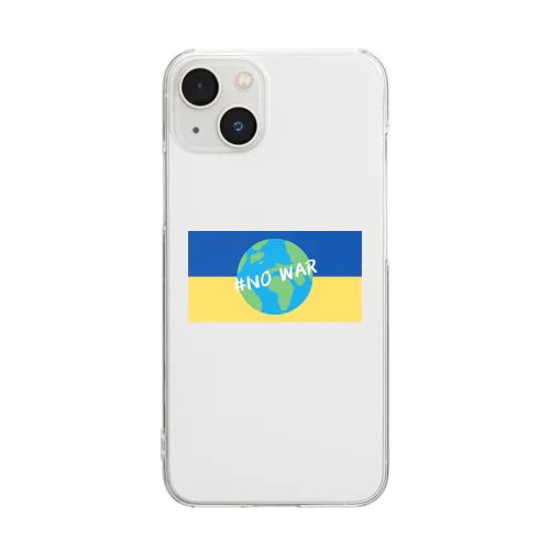 #NO WAR  #ウクライナ　平和への祈り　by hiro Clear Smartphone Case