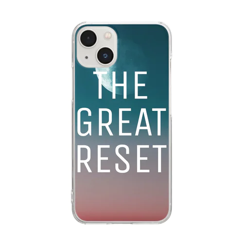 THE GREAT RESET Clear Smartphone Case