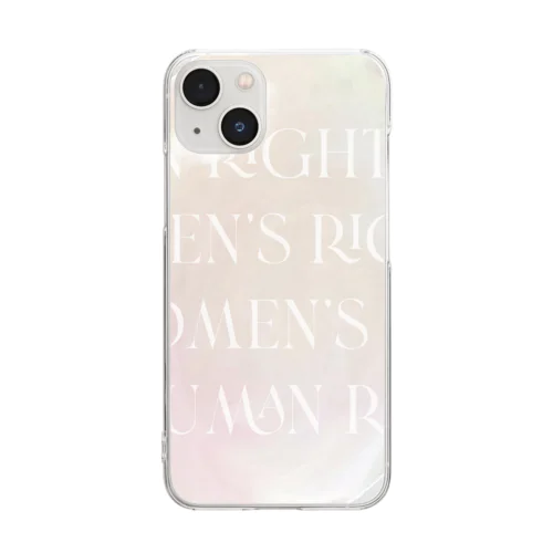 HUMAN RIGHTS ARE WOMEN RIGHTS , Clear Smartphone Case
