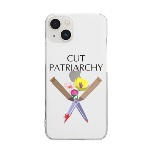 cut patriarchy クリアスマホケース