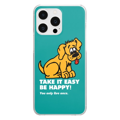 TAKE IT EASY Clear Smartphone Case