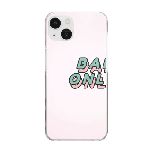 Baby my only one! Clear Smartphone Case