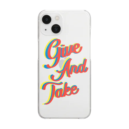 Give And Take　スマホケース　 Clear Smartphone Case