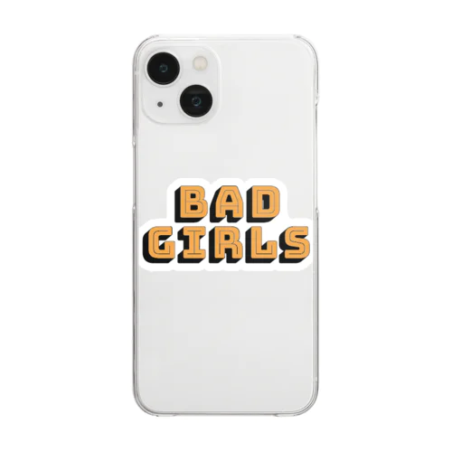 BAD GIRLSシリーズ Clear Smartphone Case