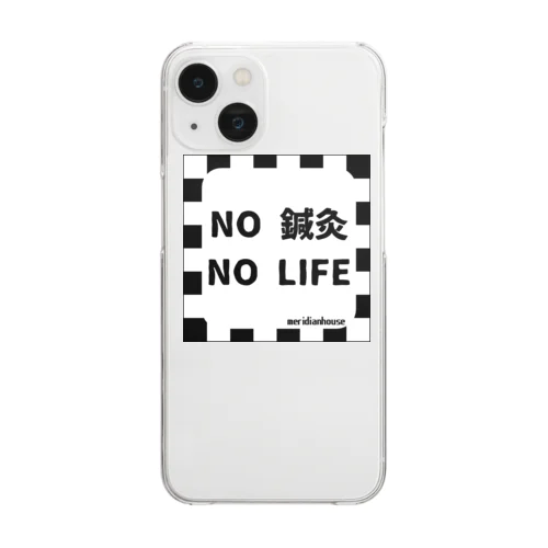 NO 鍼灸 NO LIFE グッズ クリアスマホケース