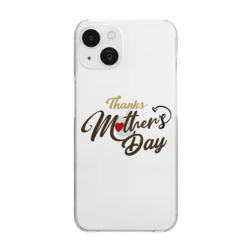 Thanks Mother’s Day Clear Smartphone Case