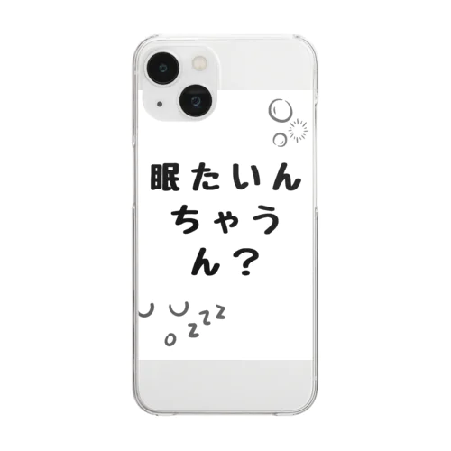 眠たいんちゃうん？ Clear Smartphone Case