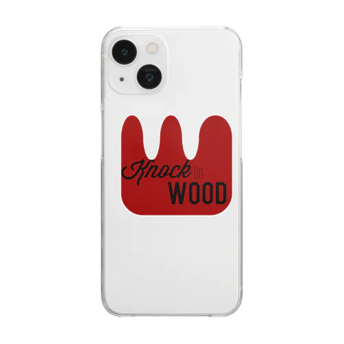 Knock on wood  Clear Smartphone Case