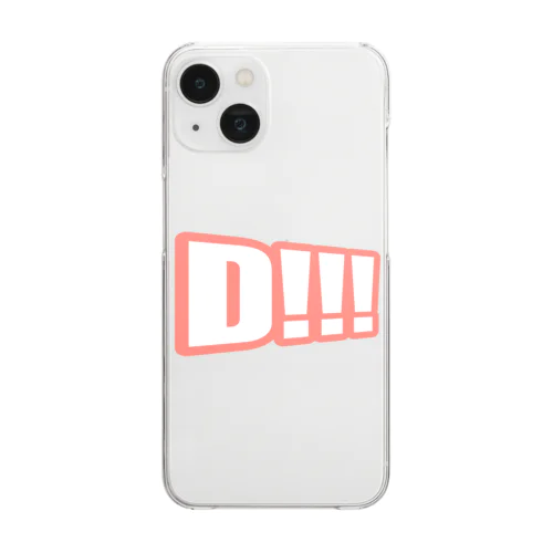 Ｄ！！！ Clear Smartphone Case