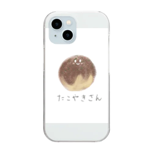 たこやきさんのやさしいTシャツたち Clear Smartphone Case