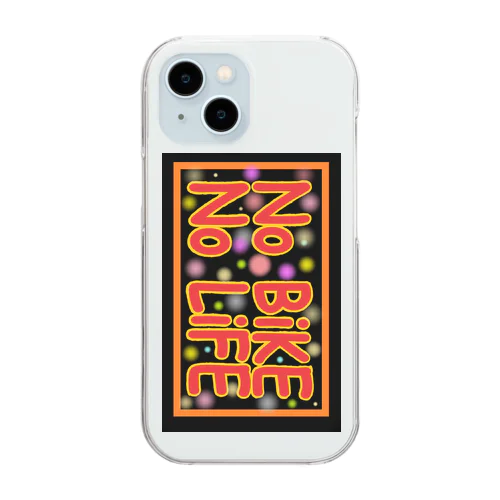 NO BIKE NO LIFE Clear Smartphone Case