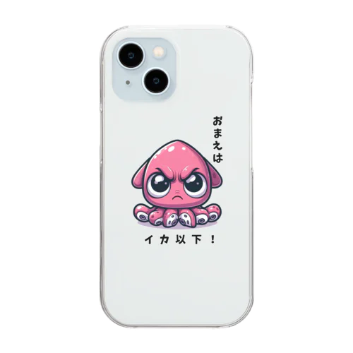 厳しめなイカくん Clear Smartphone Case