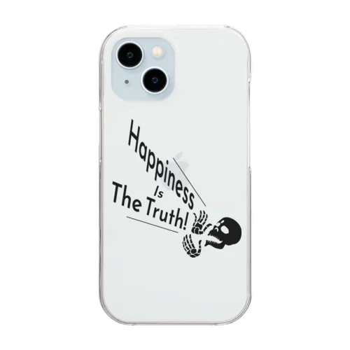 Happiness Is The Truth!（黒） Clear Smartphone Case