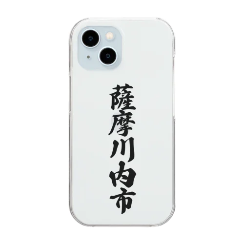 薩摩川内市 （地名） Clear Smartphone Case