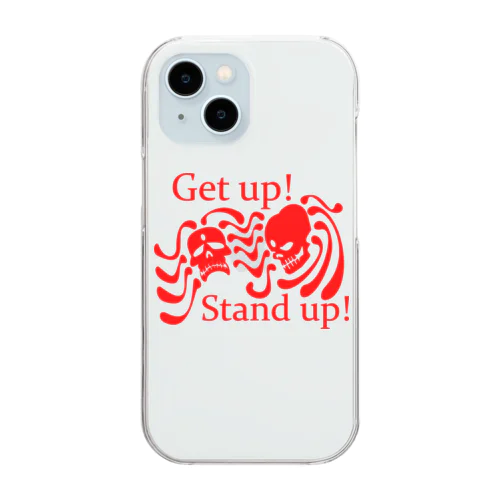 Get Up! Stand Up!(赤) Clear Smartphone Case