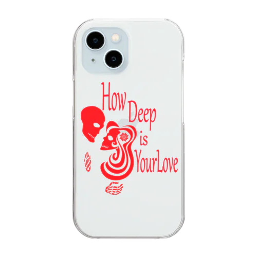 How Deep Is Your Love（赤） Clear Smartphone Case