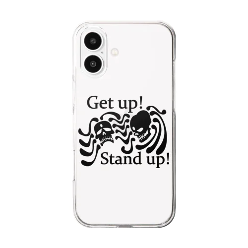 Get Up! Stand Up!(黒) Clear Smartphone Case