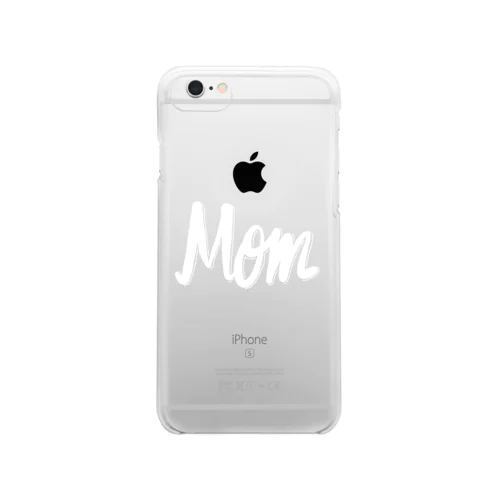 Mom Clear Smartphone Case