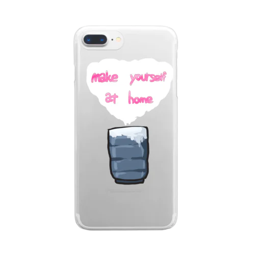 make yourself at home Clear Smartphone Case