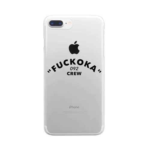 「FUCKOKA 092 CREW」 クリアスマホケース