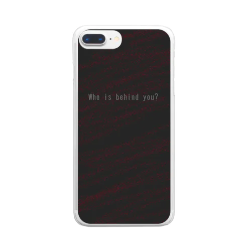 who is behind you? Clear Smartphone Case