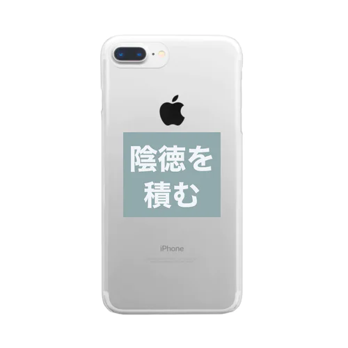 陰徳を積む Clear Smartphone Case