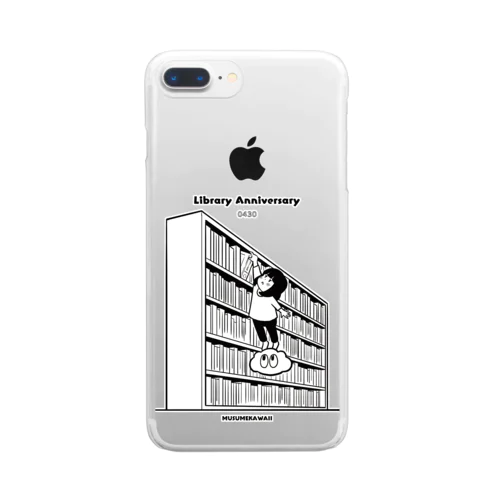 0430「Library Anniversary」 Clear Smartphone Case