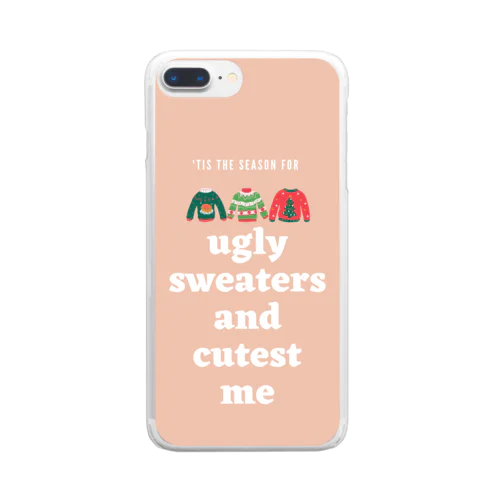 ugly sweaters and cutest me クリアスマホケース