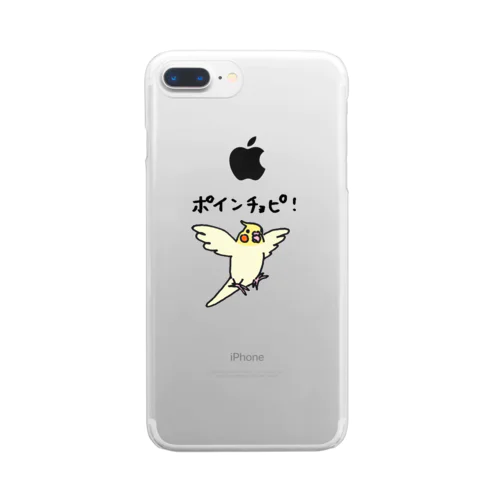 ポインチョピ！　オカメインコ Clear Smartphone Case