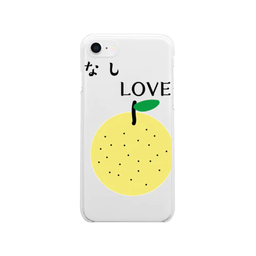 なしLOVE Clear Smartphone Case