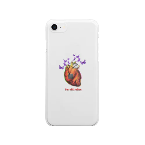 I'm still alive. Clear Smartphone Case