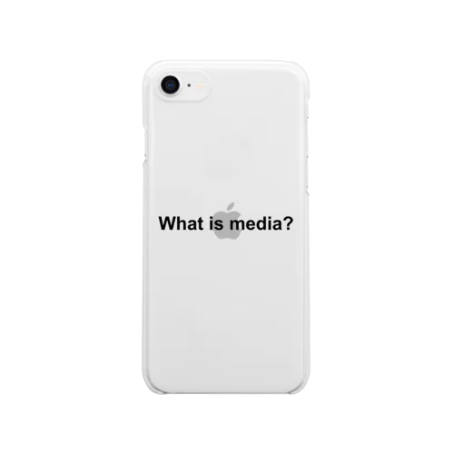 What is media? Clear Smartphone Case