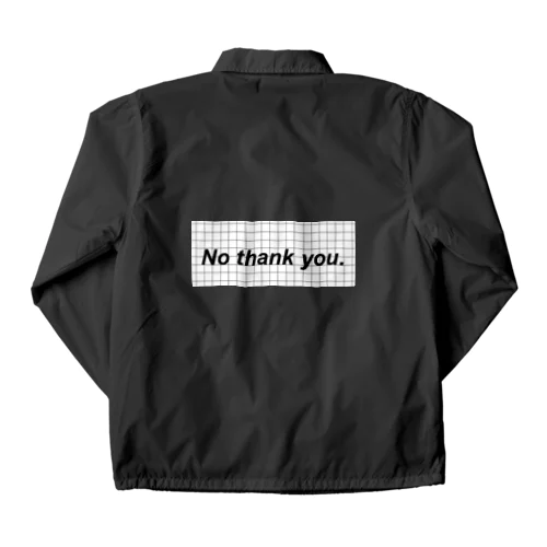 No thank you. Coach Jacket