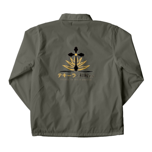 テキーラと和解せよ Coach Jacket