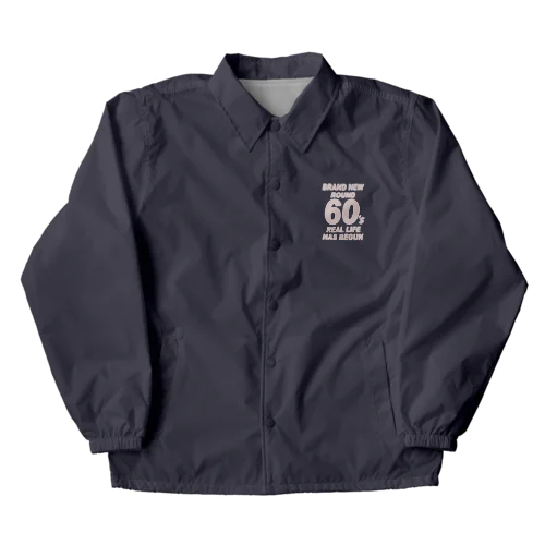 ROUND60 / 還暦＆アラ還を軽やかにすごすロゴ(濃色用) Coach Jacket