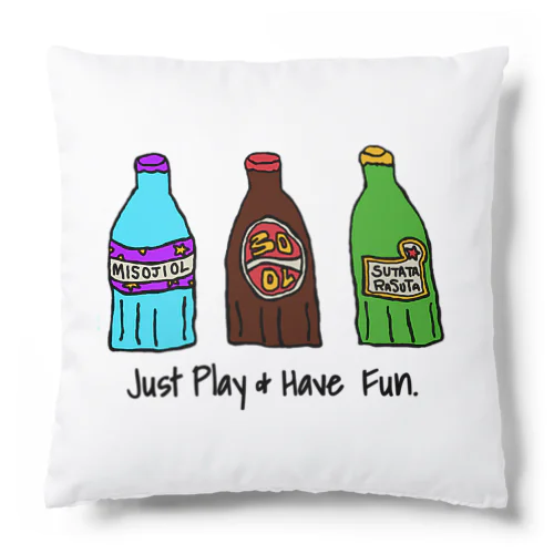 Just play & Have fun Cushion