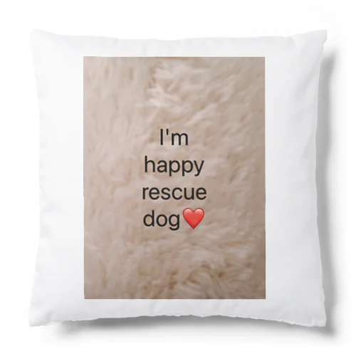 ❤️幸せな保護犬と飼い主さんの為のグッズ❤️ Cushion