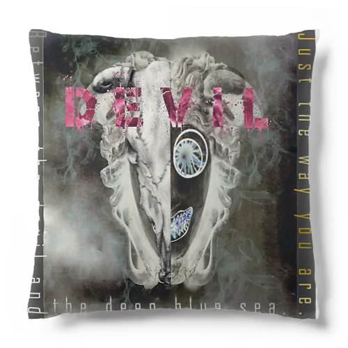 DEVIL　「Just the way you are .」 Cushion