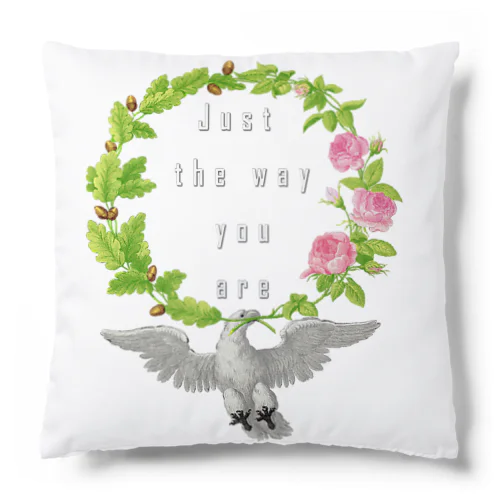 幸福を運ぶ鳥「Just the way you are」 Cushion