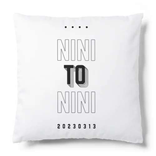 NINI TO NINI Cushion