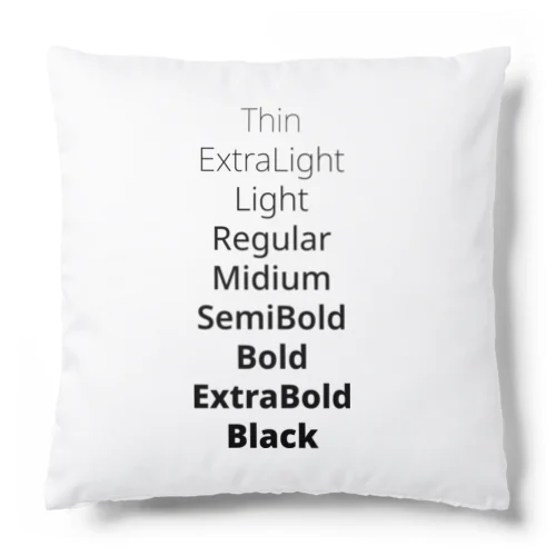 Font Weight Cushion