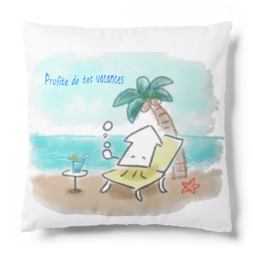 「バカンスを楽しみましょう」 Cushion