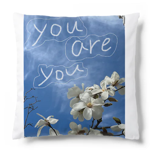 そのままで、you are you Cushion