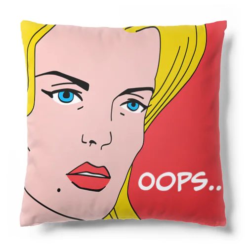 OOPS.. Cushion