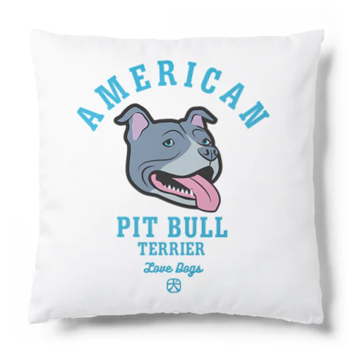 Love❤️Dogs（アメリカンピットブルテリア・青鼻） Cushion