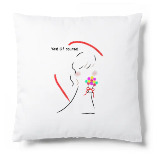 Yes! Of course! Cushion