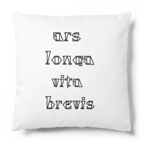 ars longa vita brevis 3 Cushion