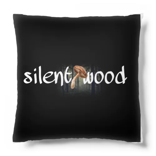 W.D.Y  silent wood    Cushion