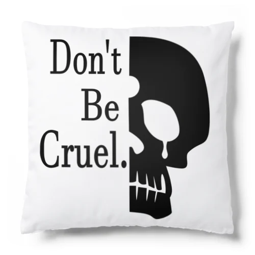 Don't Be Cruel.(黒) Cushion